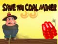 Juego Save The Coal Miner