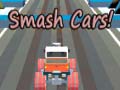 Juego Smash Cars! 