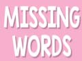 Juego Missing Words