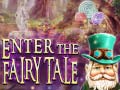 Juego Enter the Fairy Tale