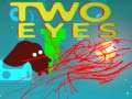 Juego Two Eyes