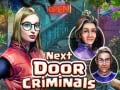 Juego Next Door Criminals