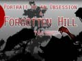 Juego Portrait of an Obsession – A Forgotten Hill Tale