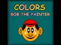 Juego Colors Bob The Painter