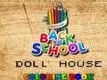 Juego Back To School Coloring Book DOLL HOUS