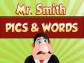 Juego Mr. Smith Pics & Words