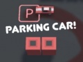 Juego Parking Car!