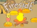 Juego Fireside