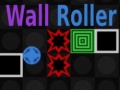 Juego Wall Roller
