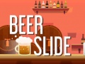 Juego Beer Slide