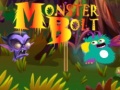 Juego Monster Bolt