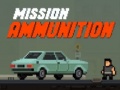 Juego Mission Ammunition