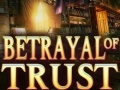 Juego Betrayal of Trust