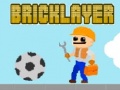 Juego Bricklayer