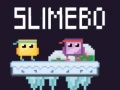 Juego Slimebo