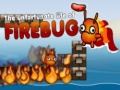 Juego The Unfortunate Life of Firebug 