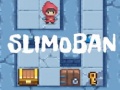 Juego Slimoban