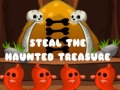 Juego Steal The Haunted Treasure