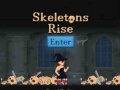 Juego Skeletons Rise