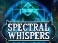 Juego Spectral Whispers