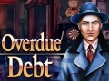 Juego Overdue Debt