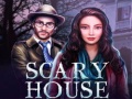 Juego Scary House