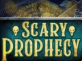 Juego Scary Prophecy