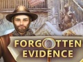 Juego Forgotten Evidence