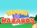 Juego House Of Hazards