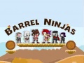 Juego Barrel Ninjas