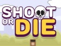 Juego Shoot or Die