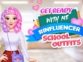 Juego Get Ready With Me #Influencer School Outfits