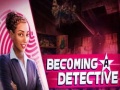 Juego Becoming a Detective