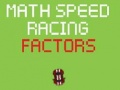 Juego Math Speed Racing Factors