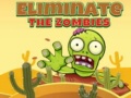 Juego Eliminate the Zombies