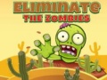 Juego Eliminate the Zombies