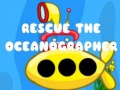 Juego Rescue The Oceanographer