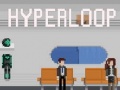 Juego Hyperloop