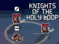 Juego Knights of the Holy Loop