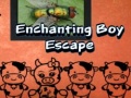 Juego Enchanting Boy Escape