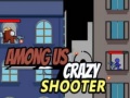 Juego Among Us Crazy Shooter