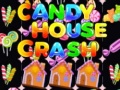 Juego Candy House Crash