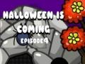 Juego Halloween Is Coming Episode4