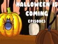 Juego Halloween Is Coming Episode3