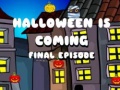 Juego Halloween Is Coming Final Episode