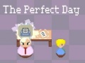 Juego The Perfect Day