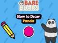 Juego We Bare Bears How to Draw Panda