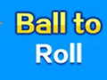 Juego Ball To Roll