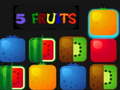 Juego 5 Fruits