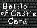 Juego Battle of Castle Card